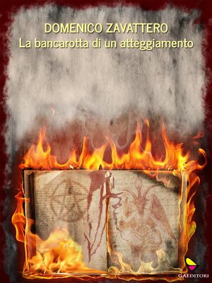 cover image of La bancarotta di un atteggiamento